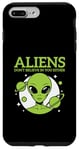 Coque pour iPhone 7 Plus/8 Plus Extraterrestre drôle alien citation