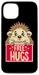 Coque pour iPhone 13 Drôle Free Hugs Hérisson Hérisson Hérisson Hug Pet Blague