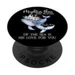 Mightier Than the Waves of the Sea is His Love Psalm 93:4 PopSockets PopGrip Adhésif