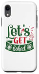 Coque pour iPhone XR Let's get baked Christmas Baker Funny Christmas Baking Men Women