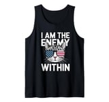 I Am The Enemy Within Funny Cat Lady Election Tank Top