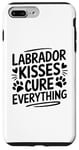 Coque pour iPhone 7 Plus/8 Plus Labrador Kisses Cure Everything Lab Dog Retriever