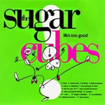 The Sugarcubes  Life&#039;s Too Good  LP/Vinyl