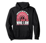 Dressed in pink for the one who made me who I am Pullover Hoodie