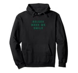 Bulges Make Me Smile Mens Womens Naughty Humor Adult Pullover Hoodie