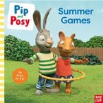 Pip and Posy: Summer Games: TV tie-in picture book (häftad, eng)