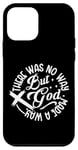 iPhone 12 mini Inspirational Message There Was No Way But God Made A Way Case