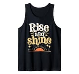 Rise And Shine Seize The Day Sunrise Lover Morning Routine Tank Top