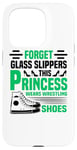 iPhone 15 Pro Forget Glass Slippers Princess Wears Wrestling Shoes Wrestle Case