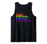 science is real stop racism all love is true love LGBTq Tank Top