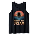 Hot Air Balloon Drifting on a Dream Retro Hot Air Balloon Tank Top