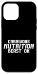 iPhone 12 mini Carnivore Nutrition Beast On Protein Diet Strength Case