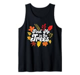 Find Me In The Trees Tree Climber Climbing Autumn Fall Tank Top