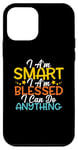 Coque pour iPhone 12 mini Citation « I Am Smart I m Blessed I Can Do Anything Christian »