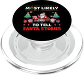 Most Likely To Tell Santa Stories Funny Merry Christmas PopSockets PopGrip for MagSafe