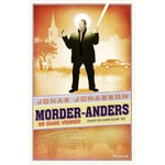 Morder-Anders Og Hans Venner (Samt En Uven Eller To) | Jonas Jonasson | Språk: Danska