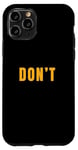 iPhone 11 Pro University Varsity-Gold Just Don't Varsity-Gold Case