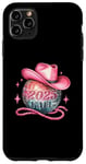 iPhone 11 Pro Max It's 2025 Y'all New Years Disco Ball With Pink Cowboy Hat Case