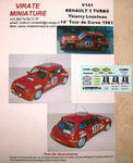 V141 RENAULT 5 TURBO 14° TOUR DE CORSE 1981 THIERRY LOUSTEAU DECALS VIRATE 1/43