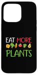 Coque pour iPhone 15 Pro Max Mangez plus de plantes