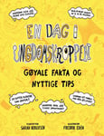 En dag i ungdomskroppen - gøyale fakta og nyttige tips