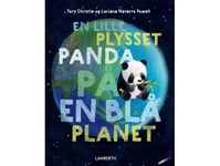 En Lille Plysset Panda På En Blå Planet | Tory Christie | Språk: Dansk