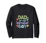 Dad And Mom Birthday Boy Monster Family Party Decorations Long Sleeve T-Shirt