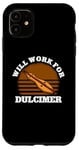 iPhone 11 Will Work For Dulcimer Music Teacher Instrumentalist Case