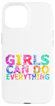 Coque pour iPhone 15 Message positif amusant « Girls Can Do Everything »