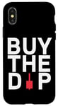iPhone X/XS "Buy The Dip" - Finance Quote Typography Case