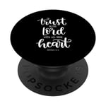 Citation de la Bible chrétienne Trust The Lord With All Your Heart PopSockets PopGrip Interchangeable