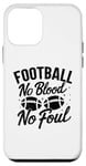 Coque pour iPhone 12 mini Football No Blood No Foul Footballeur Sports