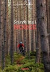 Stisykling i Norge  86 fantastiske sykkelturer fra Kristiansand til Tromsø