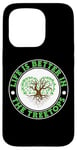 iPhone 15 Pro "Life is Better in the Treetops" Tree Climber Climbing Case