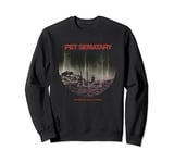 Pet Sematary Sometimes Dead Is Better Sweatshirt