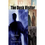 The Dusk Visitor (häftad, eng)