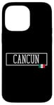 Coque pour iPhone 14 Pro Max Cancun Mexico Mexican Adventure Voyage Femmes Hommes