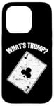 Coque pour iPhone 15 Pro Qu'est-ce que Trump? Euchre Jeu de cartes