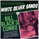 Bill Black&#039;s Combo  White Silver Sands: The Singles &amp; Albums  CD