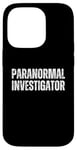 Coque pour iPhone 14 Pro Enquêteur paranormal chasse fantôme Halloween