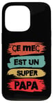 Coque pour iPhone 13 Pro Ce mec est un super papa cadeau drôle papa fête des pères