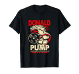 Donald Pump Make America Strong Again T-Shirt