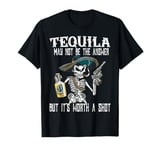 Funny Tequila Skeleton Halloween : Worth a Shot Fiesta Vibes T-Shirt