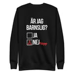 Sweatshirt med texten "Är jag barnslig?" Extra-Small / Grå