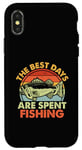 iPhone X/XS The Best Days are Spent Fishing Case