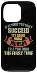 iPhone 13 Pro Jackson Personalized Name Shirt Jackson First Name Case