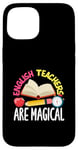 Coque pour iPhone 15 Les professeurs d'anglais sont des professeurs magiques et amusants