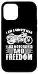 Coque pour iPhone 14 Simple Man Like Motorbikes and Freedom Citation