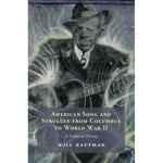 American Song and Struggle from Columbus to World War 2 (inbunden, eng)