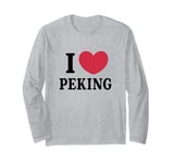 I Love Peking Long Sleeve T-Shirt